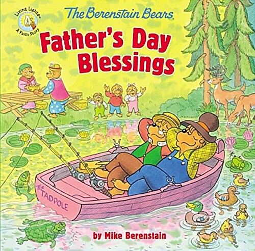 The Berenstain Bears Fathers Day Blessings (Paperback)