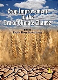 Crop Improvement in the Era of Climate Change (Hardcover)