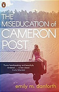 The Miseducation of Cameron Post (Paperback)