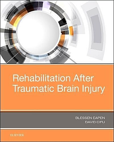 Rehabilitation After Traumatic Brain Injury (Hardcover)