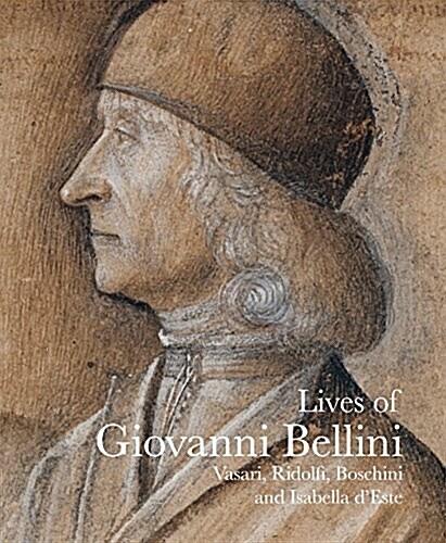 Lives of Giovanni Bellini (Paperback)