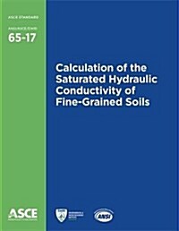 Calculation of the Saturated Hydraulic Conductivity of Fine-Grained Soils (Paperback)