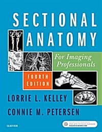 Sectional Anatomy for Imaging Professionals (Paperback)