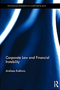 Corporate Law and Financial Instability (Hardcover)