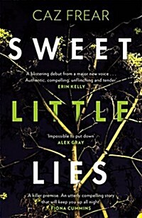 Sweet Little Lies : The most gripping suspense thriller you’ll read this year (Paperback)