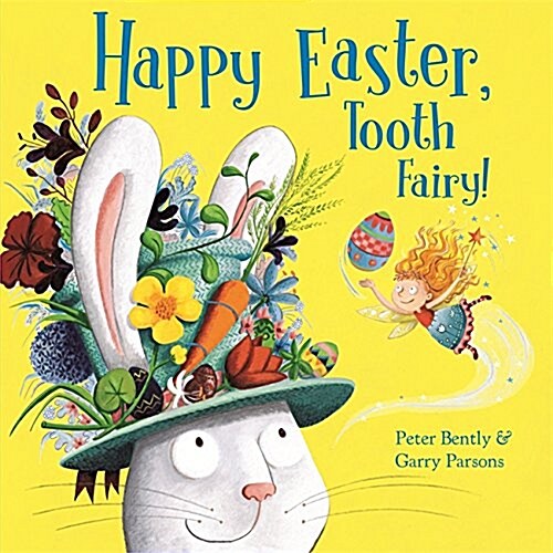 Happy Easter, Tooth Fairy! (Hardcover)