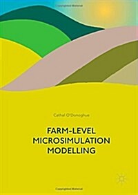 Farm-Level Microsimulation Modelling (Hardcover, 2017)