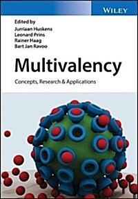 Multivalency: Concepts, Research and Applications (Hardcover)