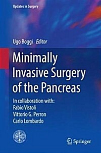 Minimally Invasive Surgery of the Pancreas (Hardcover)