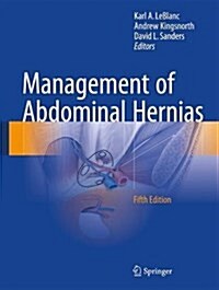 Management of Abdominal Hernias (Hardcover)