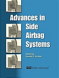 Advances in Side Airbag Systems (Paperback)