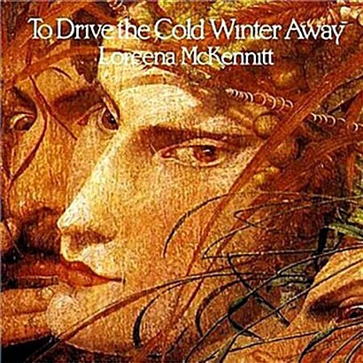 [수입] Loreena McKennitt - To Drive The Cold Winter Away [180g LP]