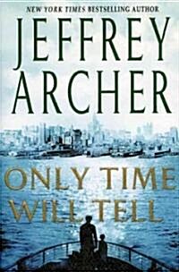 Only Time Will Tell (Hardcover)