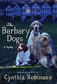 The Barbary Dogs (Hardcover)