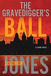 The Gravediggers Ball (Hardcover)