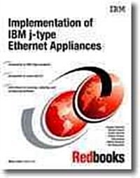 Implementation of IBM J-Type Ethernet Appliances (Paperback)