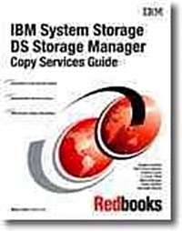 IBM System Storage Ds Storage Manager Copy Services Guide (Paperback)