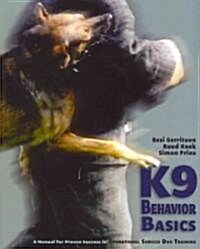 K9 Behavior Basics (Paperback)
