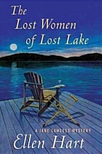 The Lost Women of Lost Lake (Hardcover)