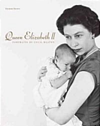 Queen Elizabeth II : Portraits by Cecil Beaton (Hardcover)