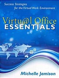 Virtual Office Essentials (Paperback)