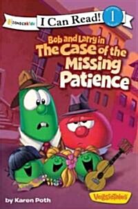 [중고] Bob and Larry in the Case of the Missing Patience: Level 1 (Paperback)