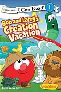 Bob and Larrys Creation Vacation: Level 1 (Paperback)