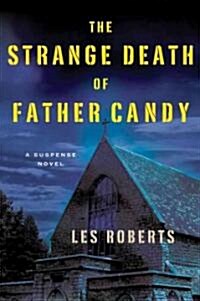 The Strange Death of Father Candy (Hardcover)