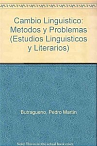 Cambio Linguistico: Metodos y Problemas (Paperback)