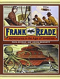 [중고] Frank Reade: Adventures in the Age of Invention (Hardcover)