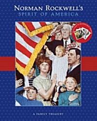 Norman Rockwells Spirit of America (Hardcover)
