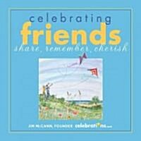 Celebrating Friends (Hardcover)