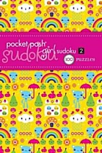 Pocket Posh Girl Sudoku 2: 100 Puzzles (Paperback)