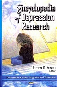 Encyclopedia of Depression Research (Hardcover, UK)