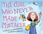 The Girl Who Never Made Mistakes (Hardcover)