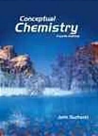 Conceptual Chemistry (Unbound, Pass Code, 4th)