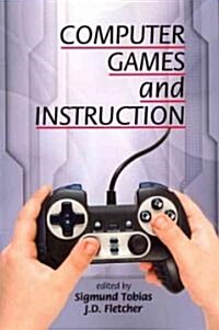 Computer Games and Instruction (Paperback)