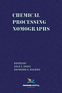 Chemical Processing Nomographs (Paperback)