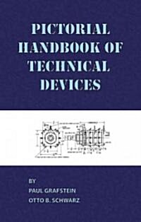 Pictorial Handbook of Technical Devices (Paperback)