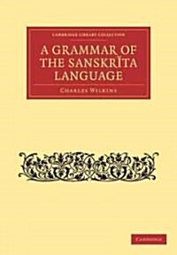 Grammar of the Sanskrit Language (Paperback)