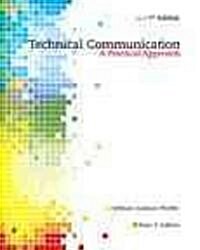 Technical Communication + Mytechcommlab With E-book Student Access Code Card (Paperback, Pass Code, 7th)