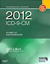 ICD-9-CM 2012 for Physicians Volumes 1 & 2 (Paperback, 1st, Professional)