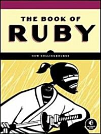 The Book of Ruby: A Hands-On Guide for the Adventurous (Paperback)
