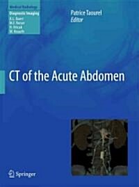 CT of the Acute Abdomen (Hardcover, 2012)