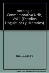 Antologia Conmemorativa Nrfh, Vol 1 (Paperback)