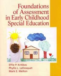 Foundations of Assessment in Early Childhood Special Education (Paperback)