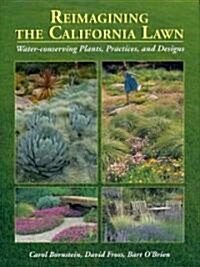 Reimagining the California Lawn (Hardcover)