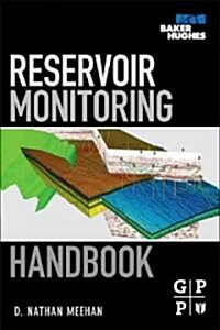 Reservoir Monitoring Handbook (Hardcover)