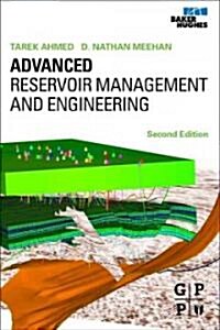 Advanced Reservoir Management and Engineering (Hardcover, 2, Revised)