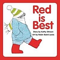 Red Is Best (Board Books)